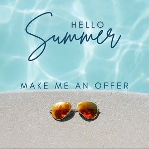 It’s Summer ☀️ make me an offer